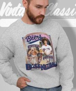 Baseketball The Milwaukee Beers Shirt Coop Air Man Cooper Doug Sir Swish Remer Sweatshirt