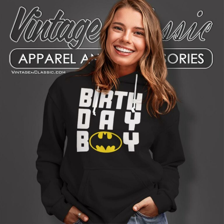 Batman Birthday Boy Hoodie Batman Birthday Boy Hoodie