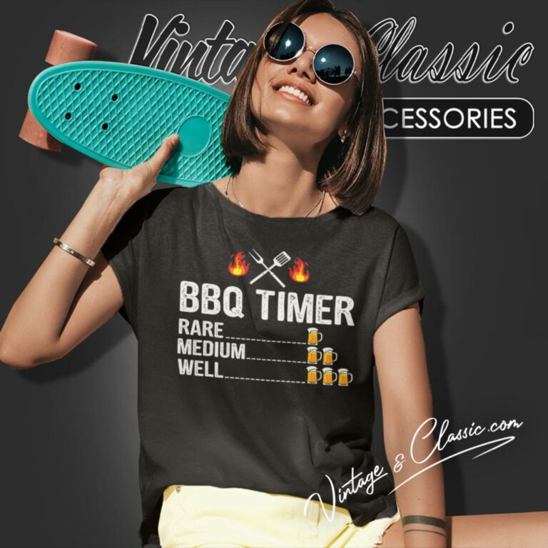 Bbq Timer Barbecue Grilling Beer Drinking Women T Shirt Bbq Timer Barbecue Grilling Beer Drinking Women T Shirt