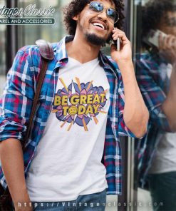 Be Great Today Shirt George Kittle Wearing Be Great Today 5 Be Great Today Shirt George Kittle Wearing Be Great Today V Neck TShirt