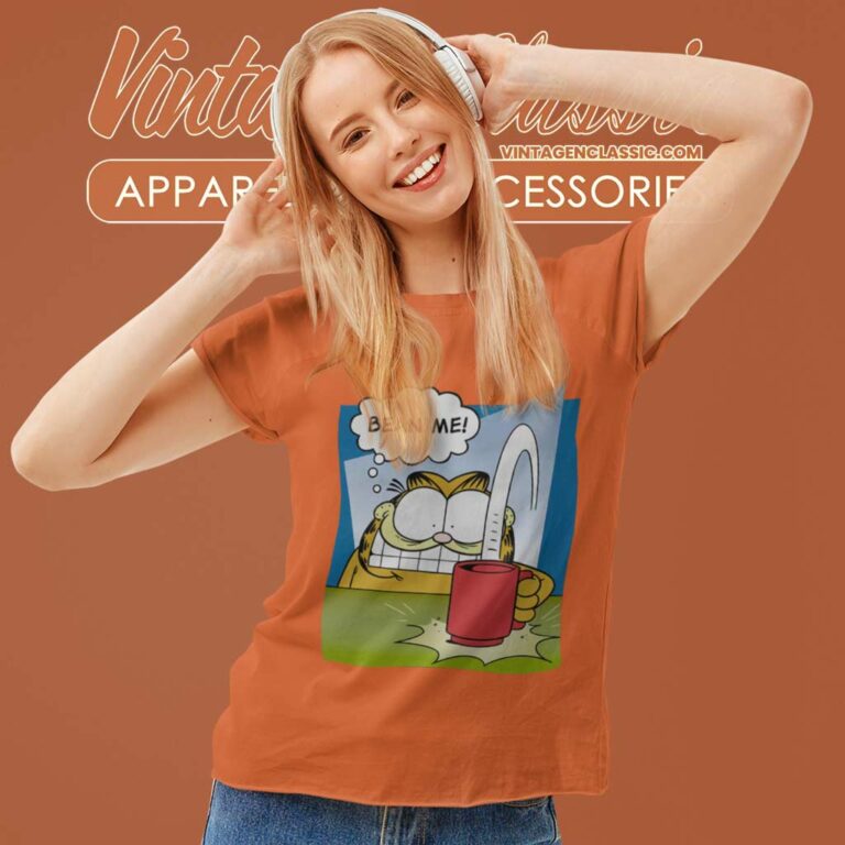 Bean Me Garfield Women TShirt Bean Me Garfield Women TShirt