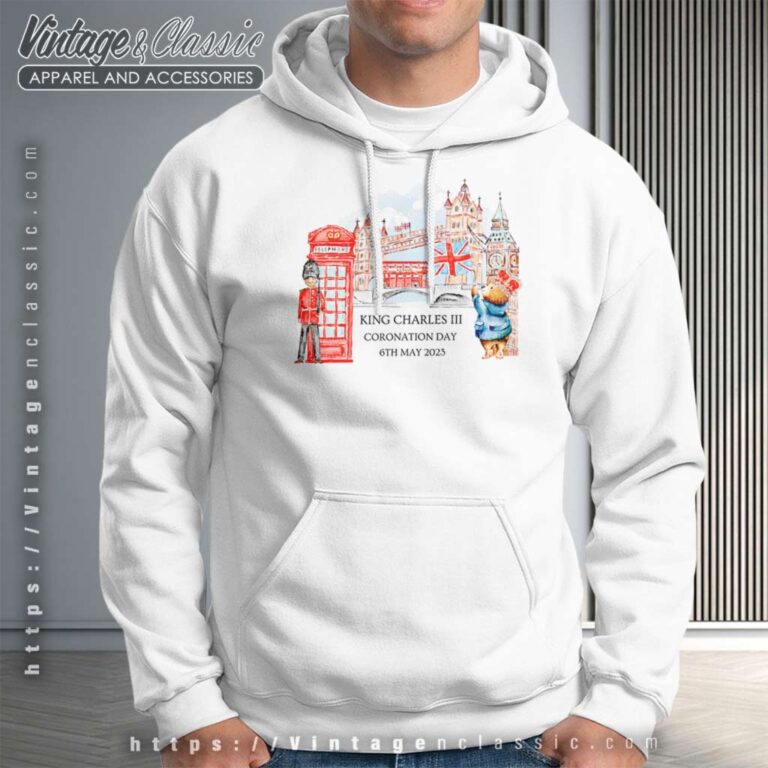 Bear King Charles Iii Coronation Hoodie Bear King Charles Iii Coronation Hoodie
