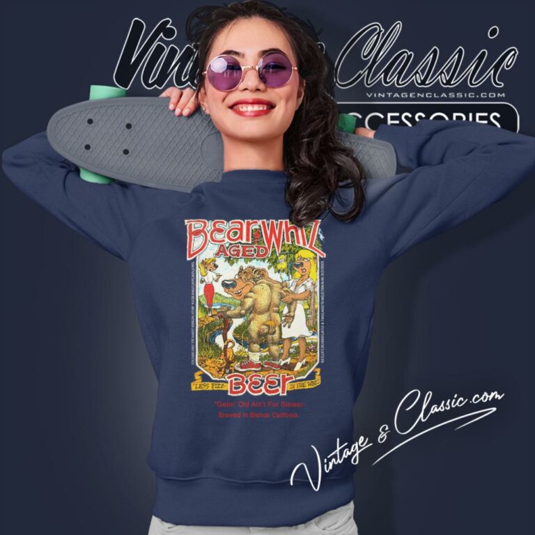 Bear Whiz Beer Brewed In Bishop California Sweatshirt Bear Whiz Beer Brewed In Bishop California Sweatshirt