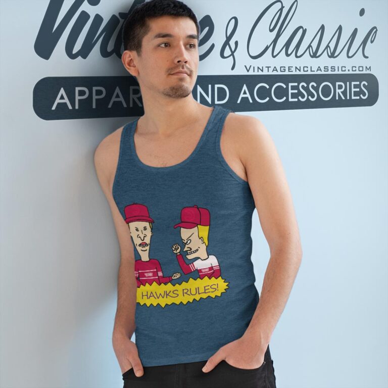 Beavis And Butt Head Atlanta Hawks Rules Shirt Tank Top Racerback Beavis And Butt Head Atlanta Hawks Rules Shirt Tank Top Racerback