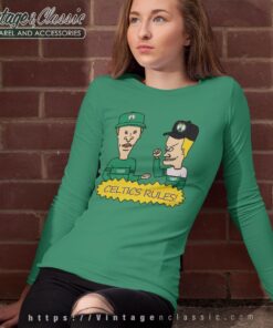 Beavis And Butt Head Boston Celtics Rules Shirt 2 Beavis And Butt Head Boston Celtics Rules Shirt Long Sleeve Tee