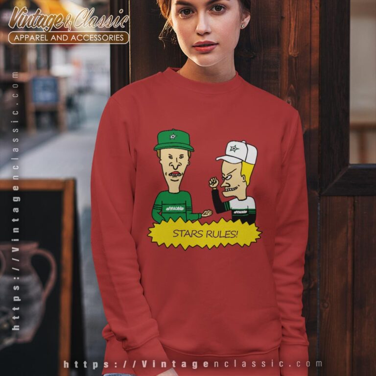 Beavis And Butt Head Dallas Stars Rules Shirt Sweatshirt Beavis And Butt Head Dallas Stars Rules Shirt Sweatshirt