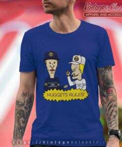 Beavis And Butt Head Denver Nuggets Rules Shirt