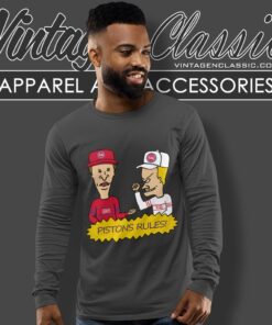 Beavis And Butt Head Detroit Pistons Rules Shirt 2 Beavis And Butt Head Detroit Pistons Rules Shirt Long Sleeve Tee