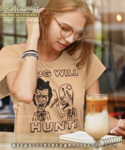 Beavis And Butt Head Dog Will Hunt Women TShirt