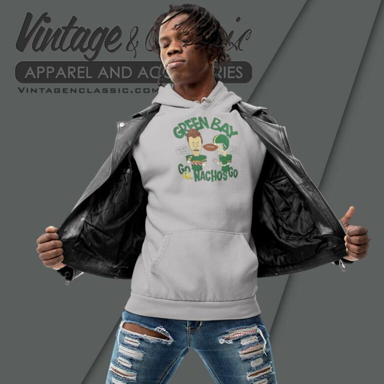 Beavis And Butt Head Green Bay Packers Go Nachos Go Hoodie Beavis And Butt Head Green Bay Packers Go Nachos Go Hoodie