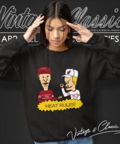 Beavis And Butt Head Miami Heat Rules Shirt 2 Beavis And Butt Head Miami Heat Rules Shirt Sweatshirt
