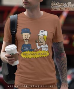 Beavis And Butt Head New Orleans Pelicans Rules Shirt 4 Beavis And Butt Head New Orleans Pelicans Rules Shirt T shirt