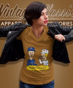 Beavis And Butt Head New York Knicks Rules Shirt 5 Beavis And Butt Head New York Knicks Rules Shirt V Neck TShirt