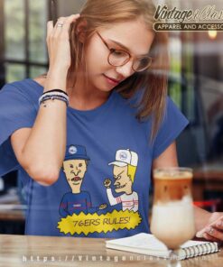 Beavis And Butt Head Philadelphia 76ers Rules Shirt 6 Beavis And Butt Head Philadelphia 76ers Rules Shirt Women T shirt