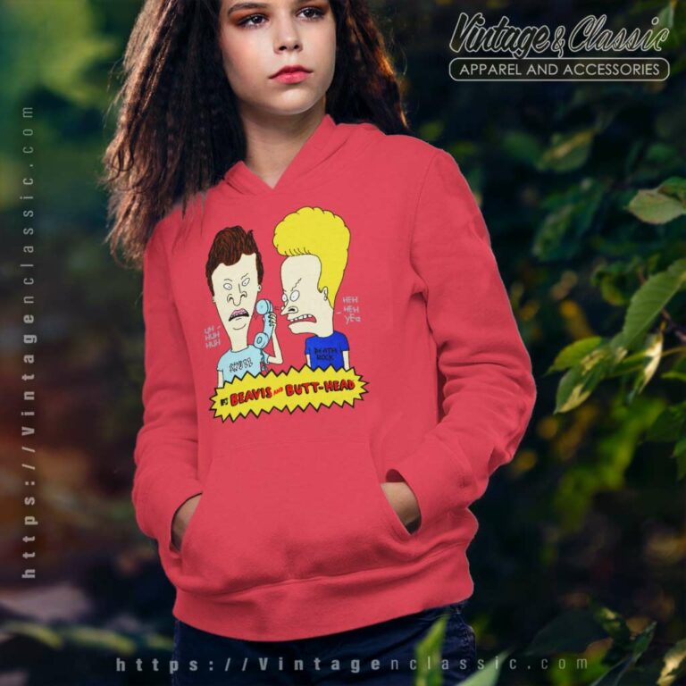 Beavis And Butt Head Prank Call Hoodie Beavis And Butt Head Prank Call Hoodie