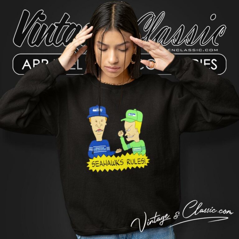 Beavis And Butt Head Seattle Seahawks Rules Sweatshirt Beavis And Butt Head Seattle Seahawks Rules Sweatshirt