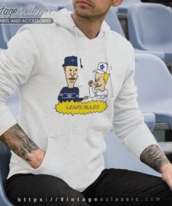 Beavis And Butt Head Toronto Maple Leafs Rules Shirt 1 Beavis And Butt Head Toronto Maple Leafs Rules Shirt Hoodie