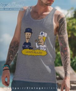 Beavis And Butt Head Toronto Maple Leafs Rules Shirt 4 Beavis And Butt Head Toronto Maple Leafs Rules Shirt Tank Top Racerback