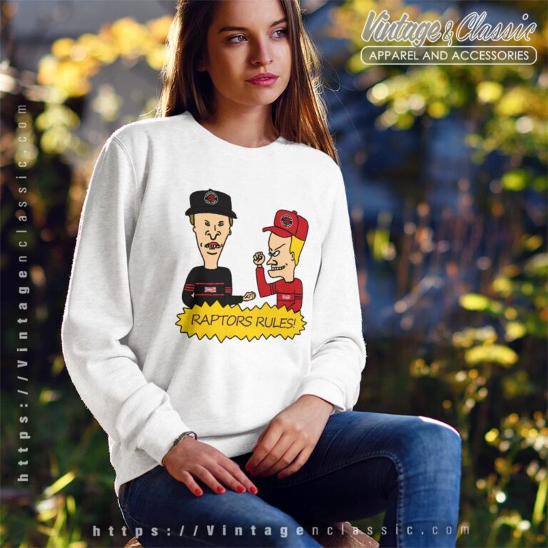 Beavis And Butt Head Toronto Raptors Rules Shirt Sweatshirt Beavis And Butt Head Toronto Raptors Rules Shirt Sweatshirt