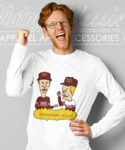 Beavis And Butt Head Washington Commanders Shirt Long Sleeve Tee
