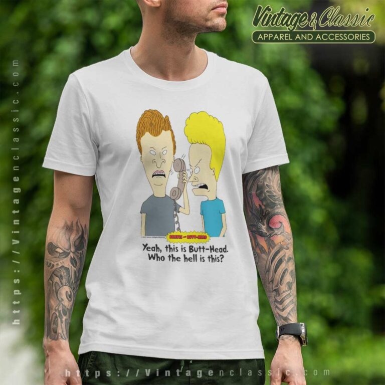 Beavis And Butt Head Who The Hell Is This T Shirt Beavis And Butt Head Who The Hell Is This T Shirt