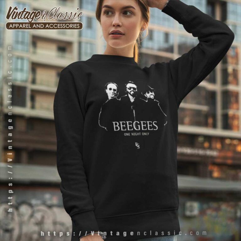Bee Gees One Night Only Sweatshirt Bee Gees One Night Only Sweatshirt