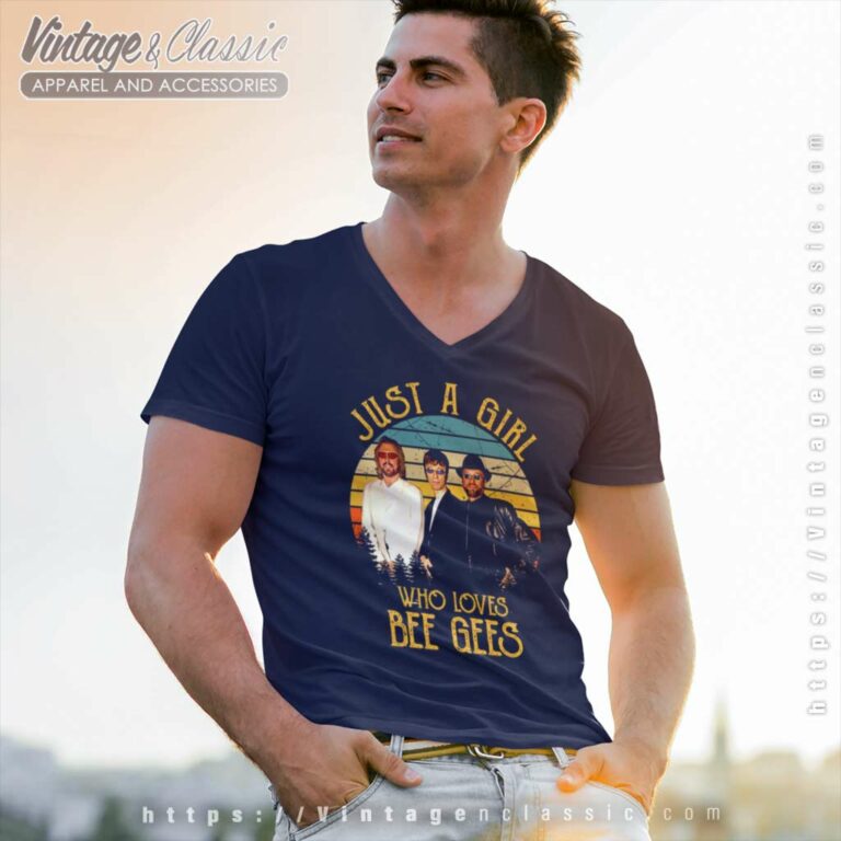 Bee Gees Shirt Just A Girl Who Loves V Neck TShirt Bee Gees Shirt Just A Girl Who Loves V Neck TShirt