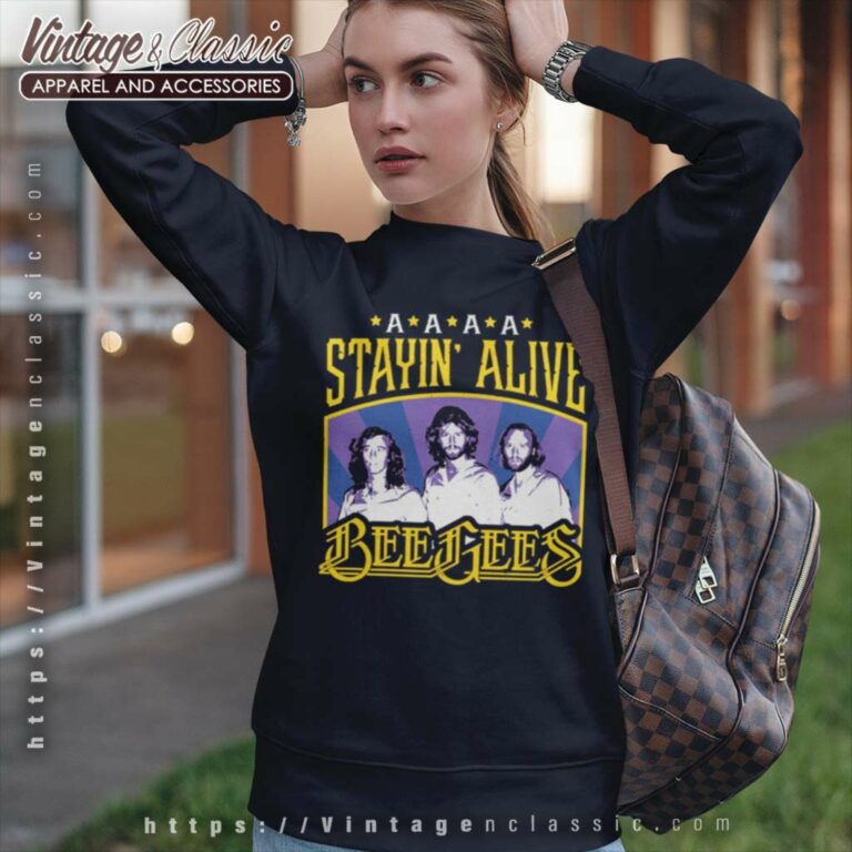 Bee Gees Shirt Stayin Alive Sweatshirt Bee Gees Shirt Stayin Alive Sweatshirt
