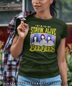 Bee Gees Shirt Stayin Alive 6 Bee Gees Shirt Stayin Alive Women TShirt