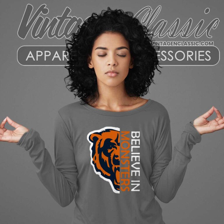 Believe In Monsters Chicago Bears Sweatshirt Believe In Monsters Chicago Bears Sweatshirt