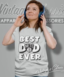 Best Dad Ever Brooklyn Nets Women T Shirt