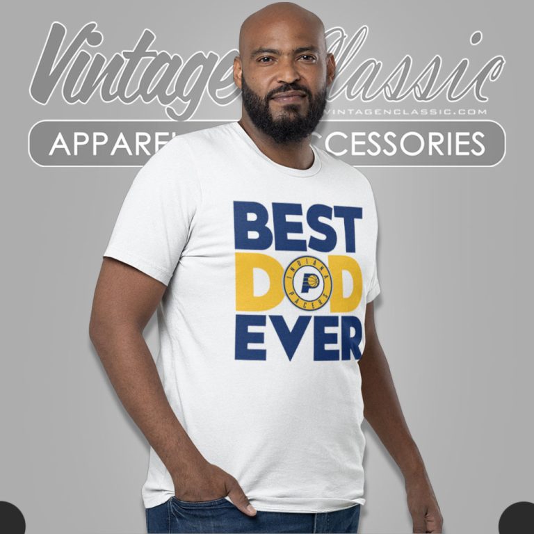 Best Dad Ever Indiana Pacers Logo T Shirt Best Dad Ever Indiana Pacers Logo T Shirt