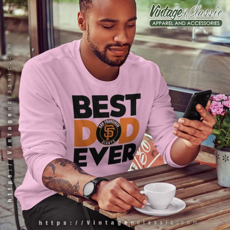 Best Dad Ever Mlb San Francisco Giants Logo Sweatshirt Best Dad Ever Mlb San Francisco Giants Logo Sweatshirt