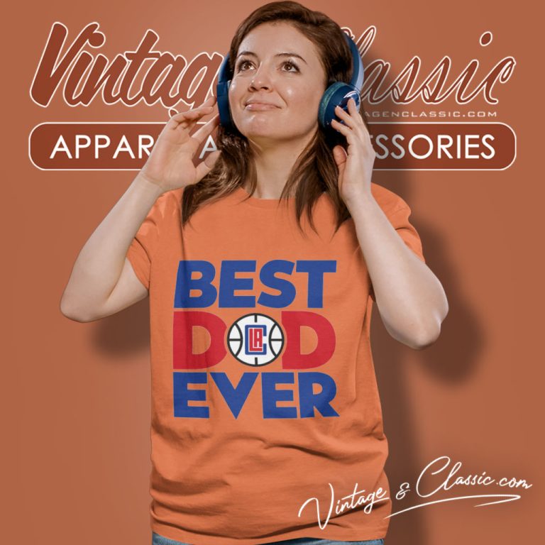 Best Dad Ever Nba La Clippers Logo 2023 Women T Shirt Best Dad Ever Nba La Clippers Logo 2023 Women T Shirt