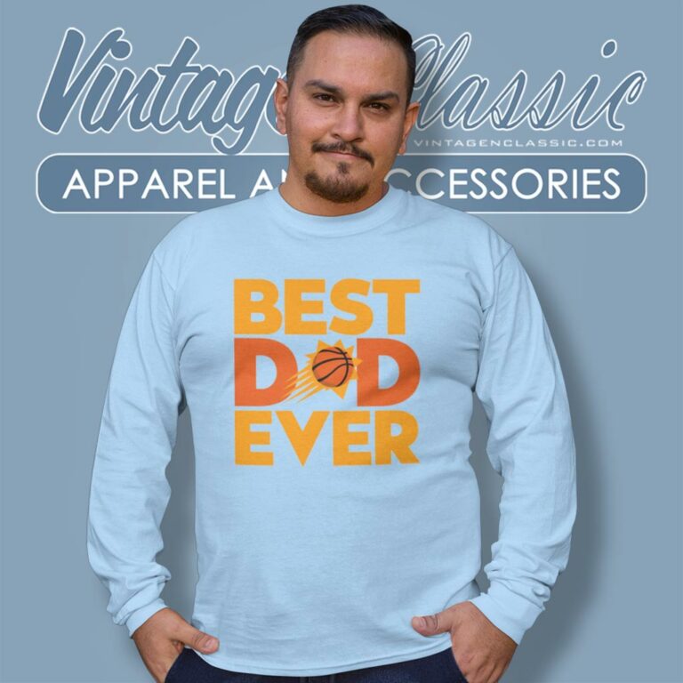 Best Dad Ever Nba Phoenix Suns Logo Long Sleeve Tee Best Dad Ever Nba Phoenix Suns Logo Long Sleeve Tee