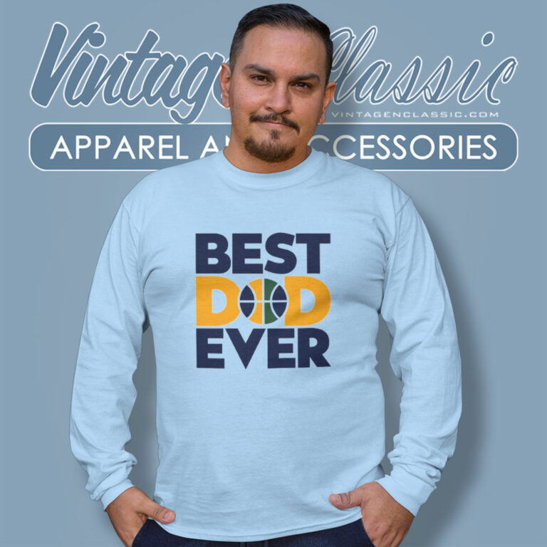 Best Dad Ever Nba Utah Jazz Long Sleeve Tee Best Dad Ever Nba Utah Jazz Long Sleeve Tee