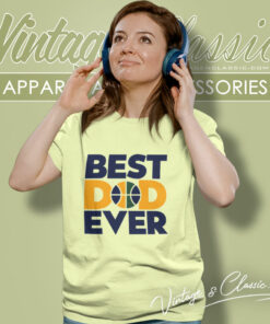 Best Dad Ever Nba Utah Jazz Women T Shirt