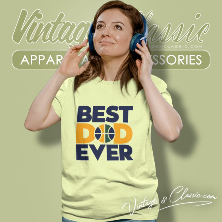 Best Dad Ever Nba Utah Jazz Women T Shirt Best Dad Ever Nba Utah Jazz Women T Shirt
