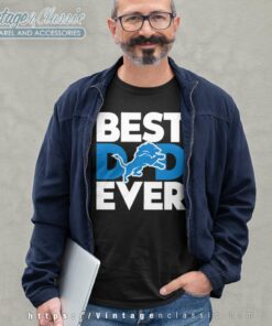 Best Dad Ever Nfl Detroit Lions Long Sleeve Tee
