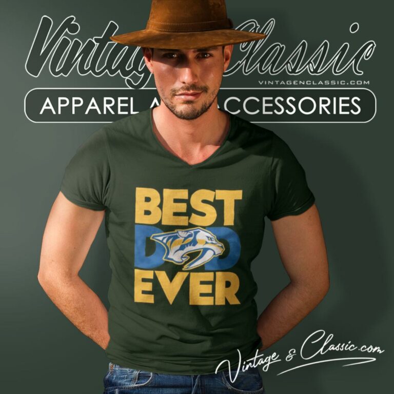 Best Dad Ever Nhl Nashville Predators Happy Fathers Day V Neck TShirt Best Dad Ever Nhl Nashville Predators Happy Fathers Day V Neck TShirt