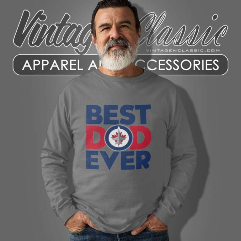 Best Dad Ever Nhl Winnipeg Jets Long Sleeve Tee Best Dad Ever Nhl Winnipeg Jets Long Sleeve Tee