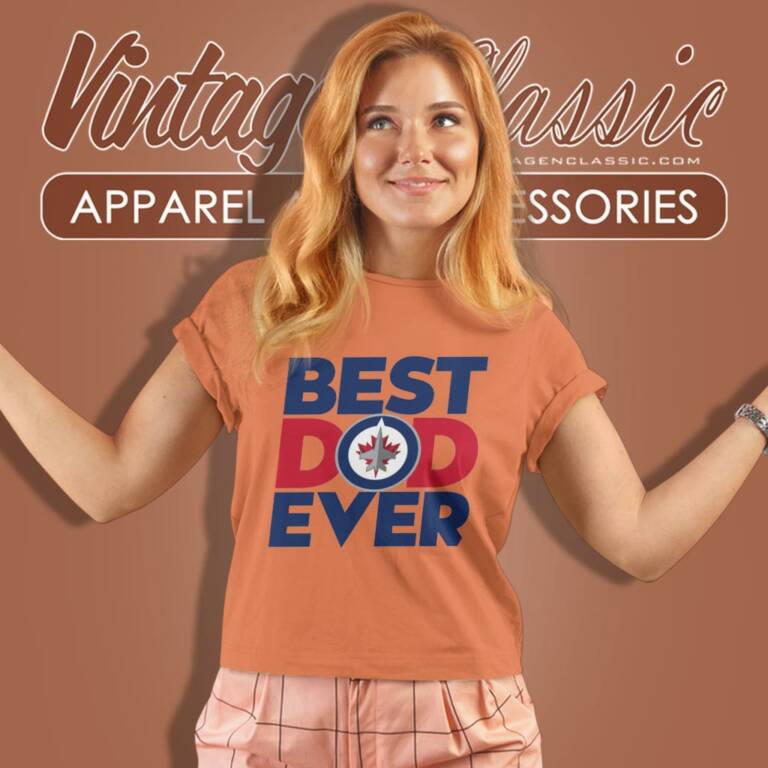 Best Dad Ever Nhl Winnipeg Jets Women T Shirt Best Dad Ever Nhl Winnipeg Jets Women T Shirt