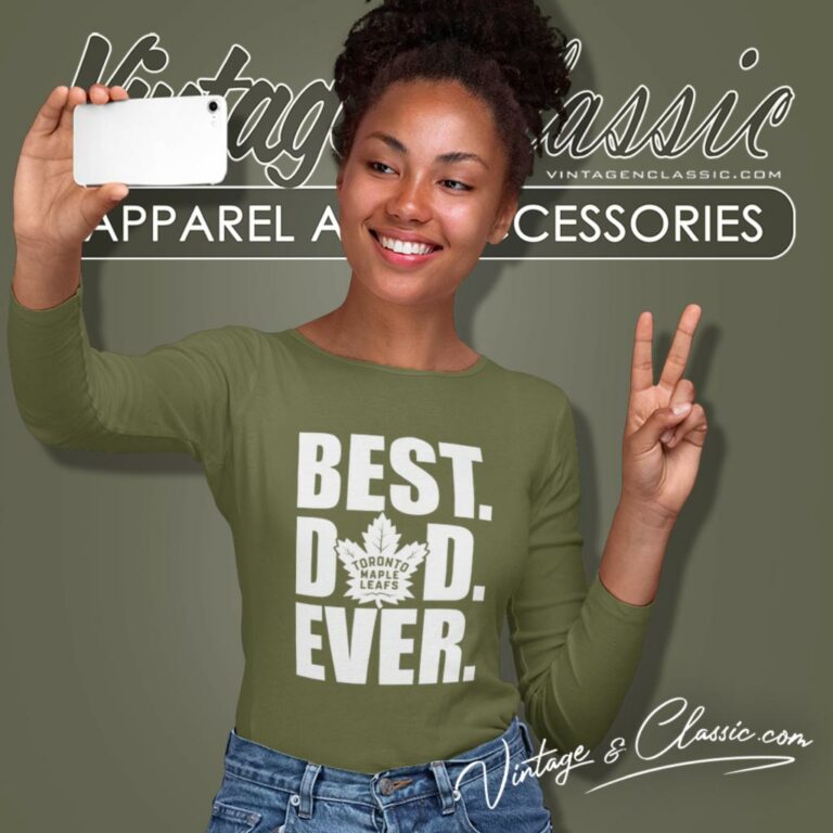 Best Dad Ever Toronto Maple Leafs Long Sleeve Tee Best Dad Ever Toronto Maple Leafs Long Sleeve Tee