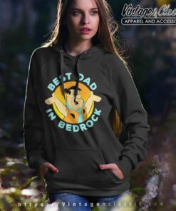 Best Dad In Bedrock Flintstones Shirt 5 Best Dad In Bedrock Flintstones Hoodie