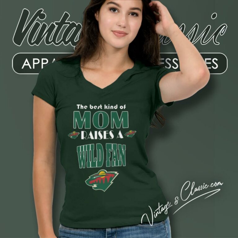 Best Kind Of Mom Raise A Fan Minnesota Wild V Neck TShirt Best Kind Of Mom Raise A Fan Minnesota Wild V Neck TShirt