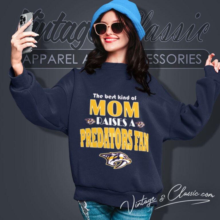 Best Kind Of Mom Raise A Fan Nashville Predators Sweatshirt Best Kind Of Mom Raise A Fan Nashville Predators Sweatshirt