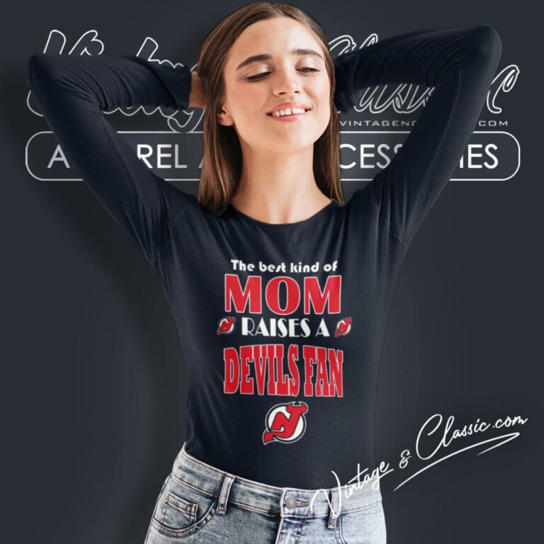 Best Kind Of Mom Raise A Fan New Jersey Devils Long Sleeve Tee Best Kind Of Mom Raise A Fan New Jersey Devils Long Sleeve Tee