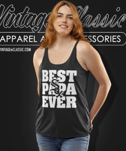 Best Papa Ever Chicago White Sox Tank Top Racerback