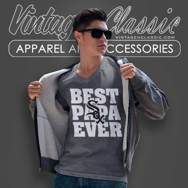 Best Papa Ever Chicago White Sox V Neck TShirt Best Papa Ever Chicago White Sox V Neck TShirt