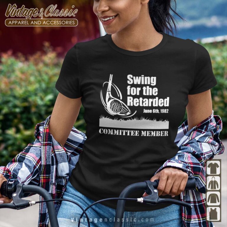 Golf Swing For The Retarded Shirt Golf Swing For The Retarded Shirt